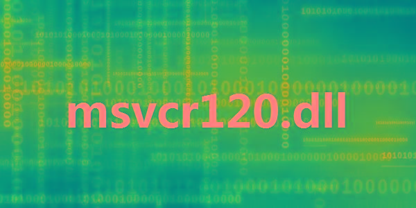 msvcr120.dll 32位/64位 免费版-星河轻创